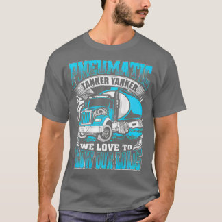 Pneumatische tanker Yanker houdt er van om onze la T-shirt