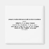 Pneumonoultramicroscopische silicovulkanoconiose magneet (Voorkant)