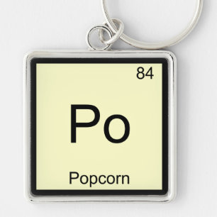 Po - Popcorn Grappig Chemie Element Symbool T-Shir Sleutelhanger