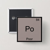 Po - Slecht Chemie Element Symbool Grappig Periodi Vierkante Button 5,1 Cm (Voorkant /achterkant)