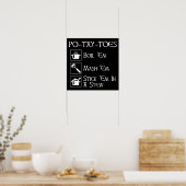 Po-Tay-Toes Poster (Keuken)
