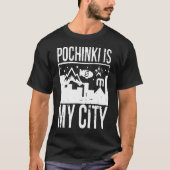 Pochinki is mijn stad t-shirt (Voorkant)