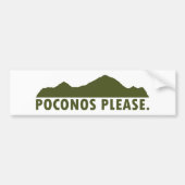 Poconos alsjeblieft bumpersticker (Voorkant)