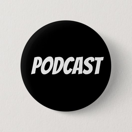 PODCAST-Button Ronde Button 5,7 Cm (Voorkant)