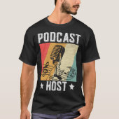 Podcast Host Podcaster Podcasting Interview Stream T-shirt (Voorkant)