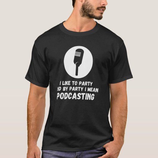 Podcast Host Podcaster Podcasting Social Media Pro T-shirt (Voorkant)