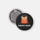 Podcast junkie magneet (Voorkant / Achterkant)