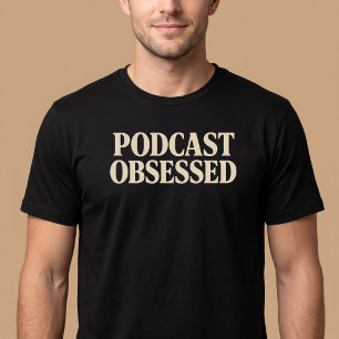Podcast verslaafd t-shirt