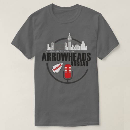 Podcast voor pijlpunten in het buitenland t-shirt (Design voorkant)