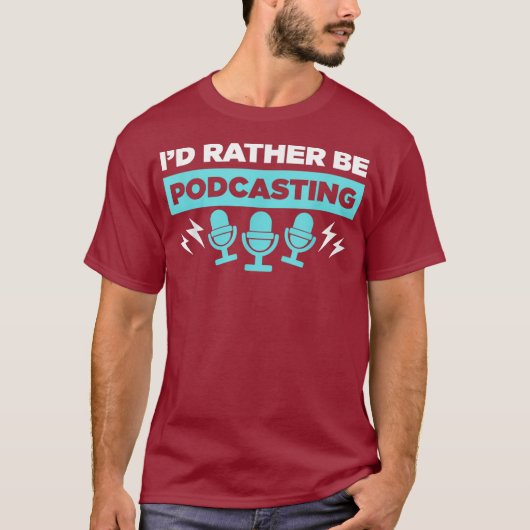 Podcaster Host ID liever podcasting T-shirt (Voorkant)