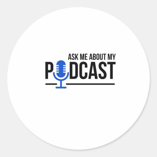 Podcaster vraagt me om mijn podicaster ronde sticker (Voorkant)