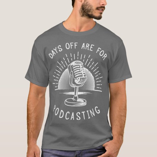 Podcasting Funny Podcaster Gift T-shirt (Voorkant)