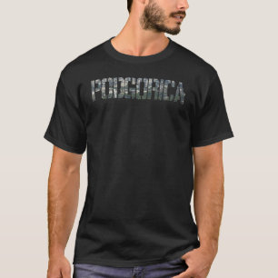 Podgorica City Montenegro souvenir voor mannen vro T-shirt