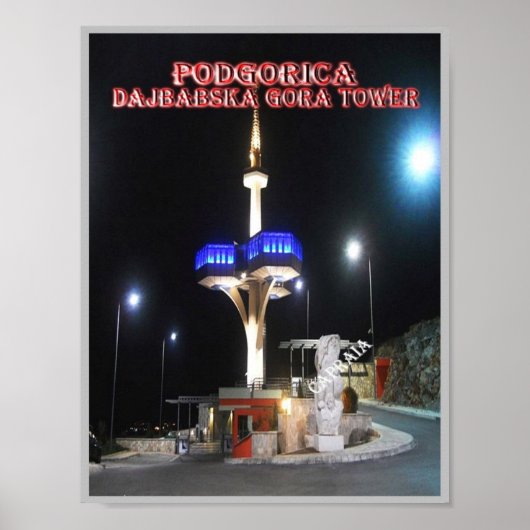 Podgorica - Dajbabska Gora Tower - Montenegro - Poster (Voorkant)