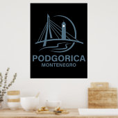 Podgorica Montenegro Europa Poster (Keuken)