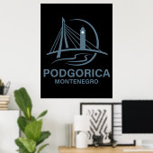 Podgorica Montenegro Europa Poster (Thuiskantoor)