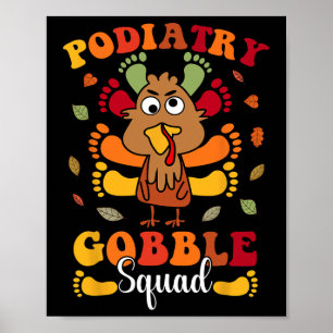Podiatrie Gobble Squad Kalkoen Podoloog Grappig Da Poster