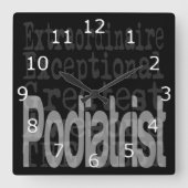 Podiatrist Extraordinaire Vierkante Klok (Voorkant)