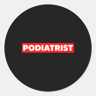 Podiatrist Foot Doctor Podiatry Ronde Sticker