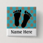 Podiatrist Name Buttonnen blauw Vierkante Button 5,1 Cm (Voorkant)