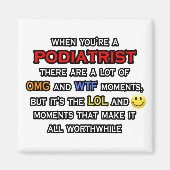 Podiatrist ... OMG WTF LOL Magneet (Voorkant)