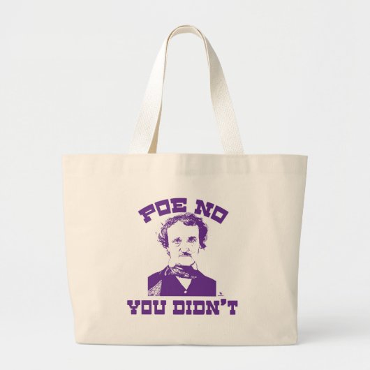 Poe Geen Grappige Klassieke Auteur Slogan Grote Tote Bag (Voorkant)