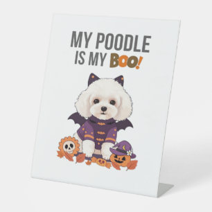 Poedel Halloween Kostuum Mijn Poedel Is Mijn Boo H Reclamebord Met Voetstuk