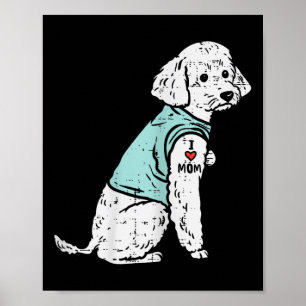 Poedel Ik hou van mama Tattoo Schattigee hondeneig Poster