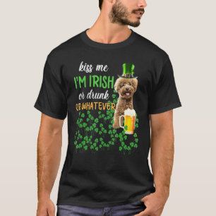 poedel Kus Me Ik Ben Iers Of Dronken Of Wat Dan Oo T-shirt