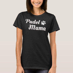 poedel mam met poot t-shirt