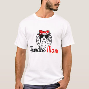 Poedel Moeder Grappig Schattige Hondenpoedel Mama T-shirt