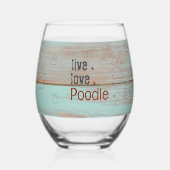 Poedel Moeder Live Liefde Rustieke Streep Wijnglas Zonder Voet (Voorkant)