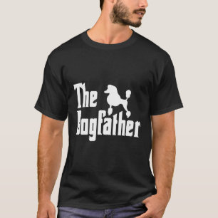 Poedel Pa Poedel Dogfather Standaard Poedel Pa T-shirt
