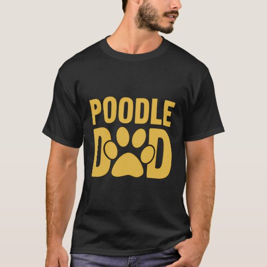 Poedel Pap Dog Funny Gezegde T-shirt (Voorkant)