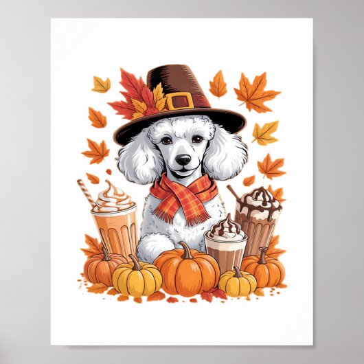Poedel Thanksgiving Drink Coffee Fall Bladeren Pom Poster (Voorkant)