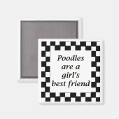 Poedels zijn de beste vriendin van een meisje magneet (Voorkant / Achterkant)