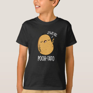 Poeh-tato Funny Potato Pun Dark BG T-shirt