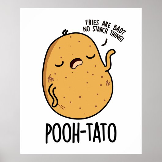 Poeh-tato Funny Potato Pun Poster (Voorkant)