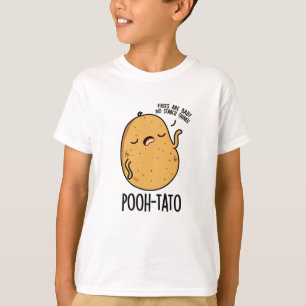 Poeh-tato Funny Potato Pun T-shirt