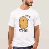 Poeh-tato Funny Potato Pun T-shirt (Voorkant)