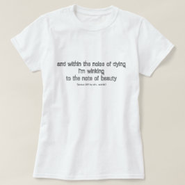 Poem over dood en schoonheid T-Shirt