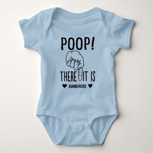 Poep. Daar is het! Grappig Romper (Voorkant)