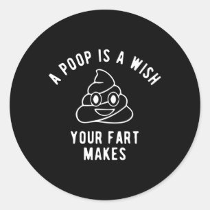 Poep Emoji T-shirt - Een Poep Is Een Wens Die Een Ronde Sticker