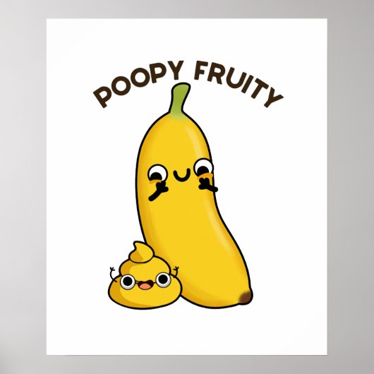 Poep Fruity Funny Fruit Pun Poster (Voorkant)