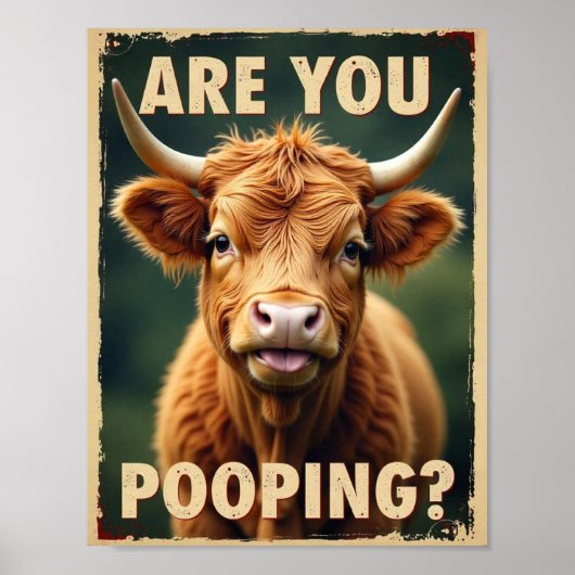 Poep je? Grappige Hooglanders Koe, Koe Kunst Poster (Voorkant)