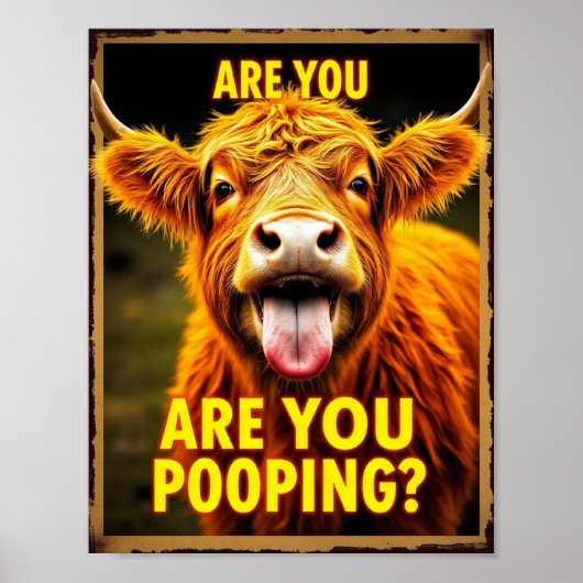 Poep je? Grappige Hooglanders Koe, Koe Kunst Poster (Voorkant)