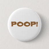 "Poep!" Knoop Ronde Button 5,7 Cm (Voorkant)