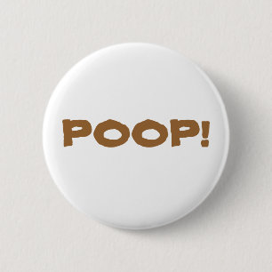 "Poep!" Knoop Ronde Button 5,7 Cm