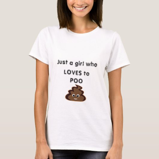 POEP vrouwen grappig humor POO T-shirt (Voorkant)