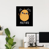 Poet-ato Funny Veggie Potato Pun Dark BG Poster (Thuiskantoor)